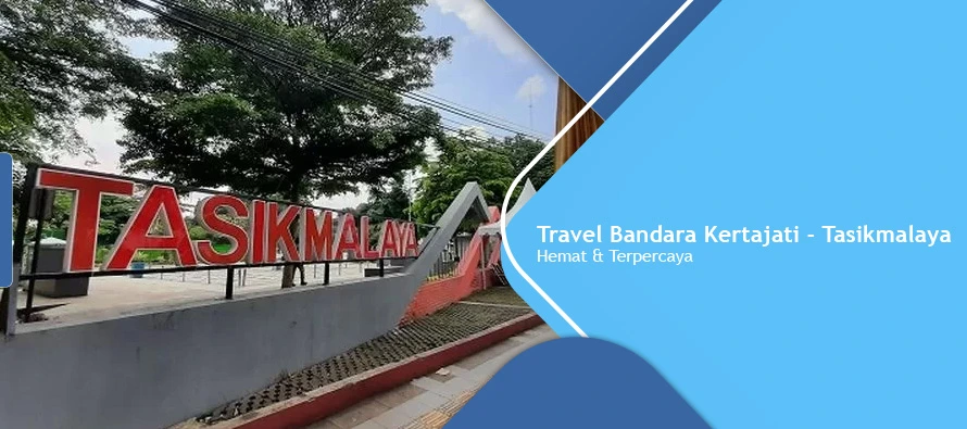 Kertajati Tasikmalaya