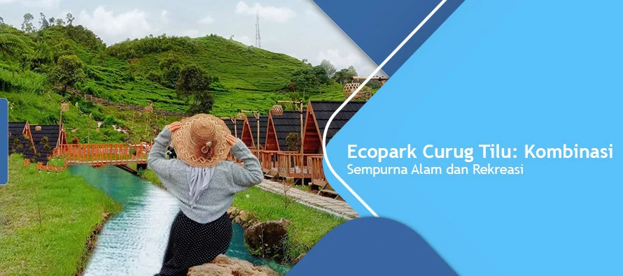 Ecopark Curug Tilu