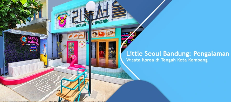 Little Seoul Bandung