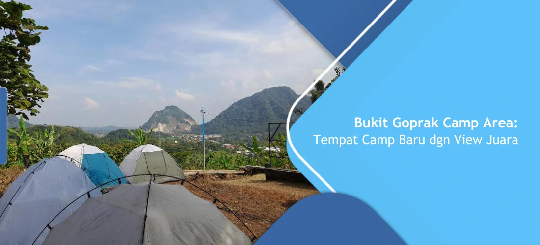 Bukit Goprak Camp Area